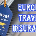 How to choose the best travel insurance for Europe trips